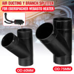 60mm/75mm Air Ducting Y Branch Splitter 9009264B For Eberspacher Heater Size1 75mm